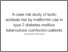 [thumbnail of A case risk study of lactic acidosis risk by metformin use in type 2 diabetes mellitus tuberculosis coinfection patients]