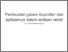 [thumbnail of Pembuatan garam ibuprofen dan aplikasinya dalam sediaan tablet. Ibuprofen salt production and its application in tablet dosage form]