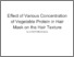 [thumbnail of Effect of Various Concentration of Vegetable Protein in Hair Mask on The Hair Texture]