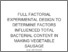 [thumbnail of Full Factorial Experimental Design to Determine Factors Influenced Total Bacterial Content in Making Vegetable Sausage]