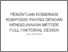 [thumbnail of Penentun Kombinasi Komposisi Paving Dengan Menggunakan Metode Full Faktorial Design]